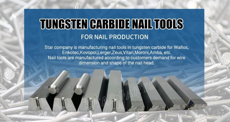 Tungsten Carbide Nail Gripper Dies and Cutter Dies for Wafios Machines