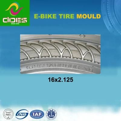 High Quality Tyre Mould for E-Bike with 16X2 1/8