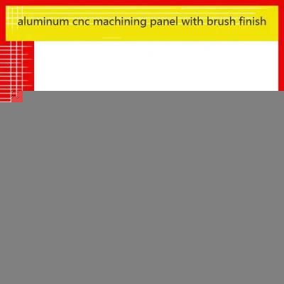 Aluminum CNC Machining Panel with Brush Finish
