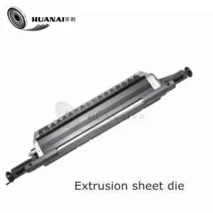 Huanai Extrusion Die, Huanai Mould, PP PE HDPE Extrusion Sheet Die for Extruder